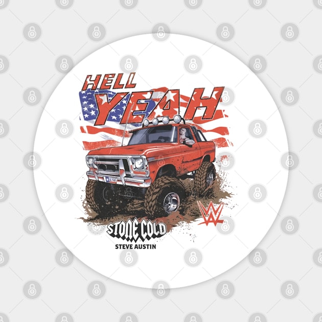 Stone Cold Steve Austin Hell Yeah Truck Magnet by Holman